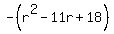 -%28r%5E2-11r%2B18%29