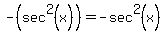 -%28sec%5E2%28x%29%29=-sec%5E2%28x%29