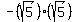 -%28sqrt%285%29%29%2A%28sqrt%285%29%29