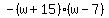 -%28w%2B15%29%28w-7%29