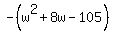 -%28w%5E2%2B8w-105%29
