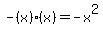 -%28x%29%28x%29+=+-x%5E2