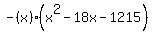 -%28x%29%28x%5E2-18x-1215%29