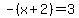 -%28x%2B2%29+=+3