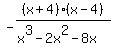 -%28x%2B4%29%28x-4%29%2F%28x%5E3+-+2x%5E2+-+8x%29