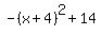 -%28x%2B4%29%5E2%2B14