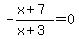 -%28x%2B7%29%2F%28x%2B3%29=0