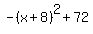 -%28x%2B8%29%5E2%2B72
