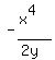-%28x%5E4%29%2F%282y%29