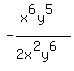 -%28x%5E6y%5E5%29%2F%282x%5E2y%5E6%29