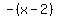-%28x-2%29