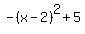 -%28x-2%29%5E2%2B5