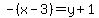 -%28x-3%29=y%2B1