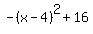 -%28x-4%29%5E2%2B16