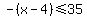 -%28x-4%29+%3C=+35