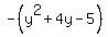 -%28y%5E2%2B4y-5%29