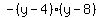 -%28y-4%29%2A%28y-8%29