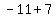 -+11+%2B+7