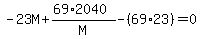 -+23M+%2B+%2869%2A2040%29%2FM+-+%2869%2A23%29+=+0