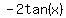 -+2tan%28x%29