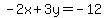 -+2x%2B+3y++=+-+12