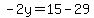 -+2y+=+15+-+29