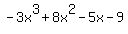 -+3x%5E3+%2B+8x%5E2+-+5x+-+9