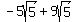 -+5sqrt%285%29+%2B+9sqrt%285%29