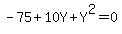 -+75+%2B+10Y+%2B+Y%5E2+=+0