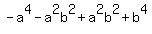 -+a%5E4+-+a%5E2b%5E2+%2B+a%5E2b%5E2+%2B+b%5E4