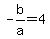 -+b%2Fa+=+4