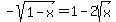 -+sqrt%281-x%29+=+1-2sqrt%28x%29