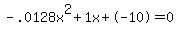 -.0128x%5E2%2B1x%2B-10+=+0