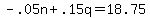 -.05n%2B.15q=18.75