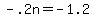 -.2n+=+-1.2