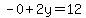 -0%2B2y=12