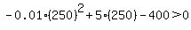 -0.01%28250%29%5E2%2B5%28250%29-400%3E+0