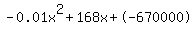 -0.01x%5E2%2B168x%2B-670000