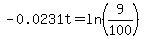 -0.0231t=ln%289%2F100%29