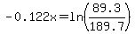 -0.122x=ln%2889.3%2F189.7%29