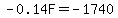 -0.14F=-1740