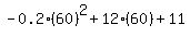 -0.2%2860%29%5E2+%2B+12%2860%29+%2B+11