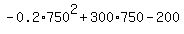 -0.2%2A750%5E2+%2B+300%2A750+-+200