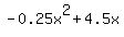 -0.25x%5E2+%2B+4.5x