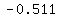 -0.511