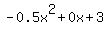 -0.5x%5E2%2B0x%2B3