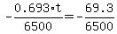 -0.693%2At%2F6500=-69.3%2F6500