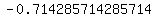 -0.714285714285714