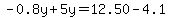 -0.8y%2B5y=12.50-4.1