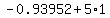 -0.93952%2B5%2A1